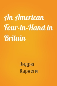 An American Four-in-Hand in Britain