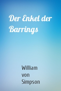 Der Enkel der Barrings