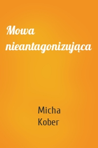 Mowa nieantagonizująca