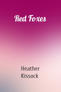 Red Foxes