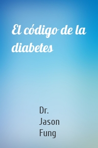 El código de la diabetes