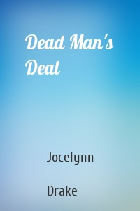 Dead Man's Deal