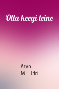 Olla keegi teine