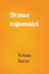 Drzewo wspomnień