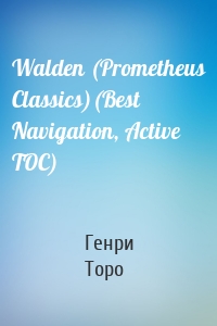 Walden (Prometheus Classics)(Best Navigation, Active TOC)
