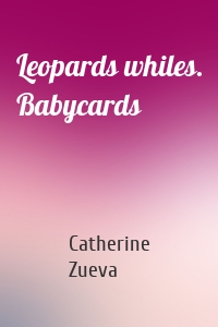 Leopards whiles. Babycards