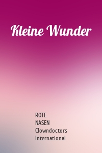Kleine Wunder