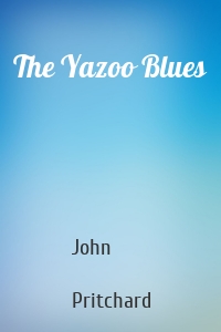 The Yazoo Blues