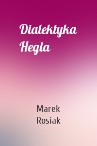 Dialektyka Hegla