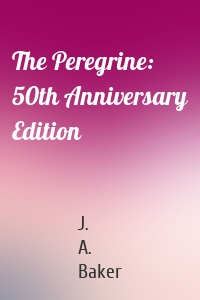 The Peregrine: 50th Anniversary Edition