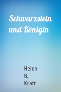 Schwarzstein und Königin