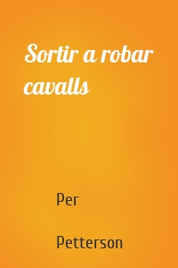 Sortir a robar cavalls