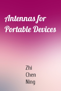 Antennas for Portable Devices