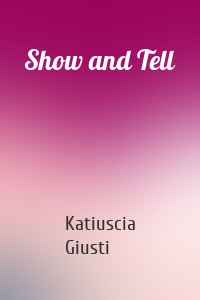 Show and Tell