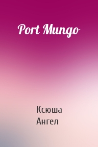 Port Mungo