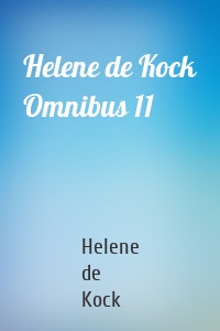 Helene de Kock Omnibus 11