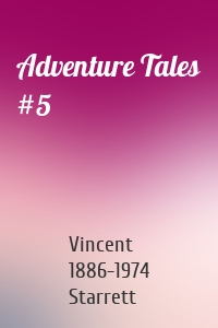 Adventure Tales #5