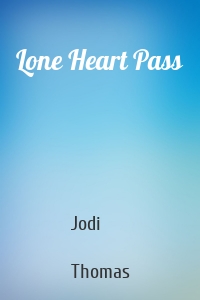 Lone Heart Pass
