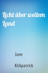 Licht über weitem Land