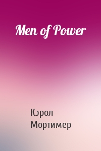 Men of Power