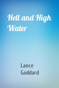 Hell and High Water