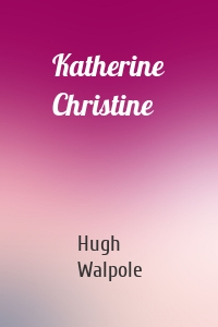 Katherine Christine