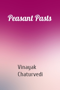 Peasant Pasts