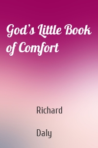 God’s Little Book of Comfort