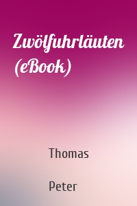 Zwölfuhrläuten (eBook)
