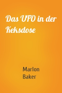 Das UFO in der Keksdose