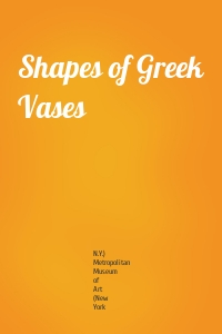 Shapes of Greek Vases