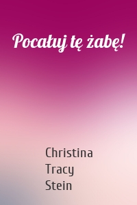 Pocałuj tę żabę!