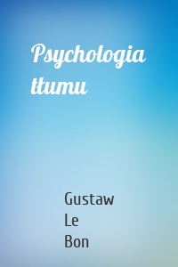 Psychologia tłumu