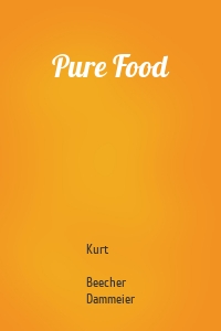 Pure Food
