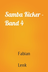 Samba Kicker - Band 4