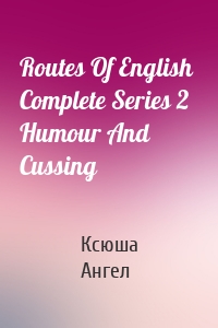 Routes Of English  Complete Series 2  Humour And Cussing
