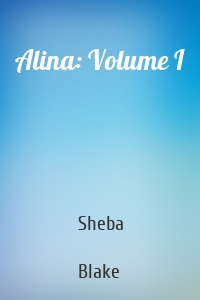 Alina: Volume I