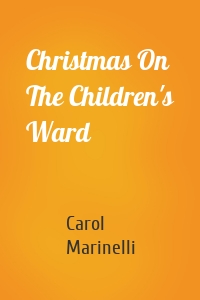Christmas On The Children's Ward