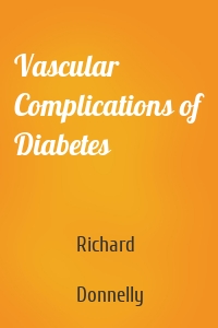 Vascular Complications of Diabetes