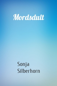 Mordsdult