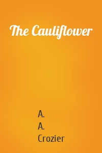 The Cauliflower