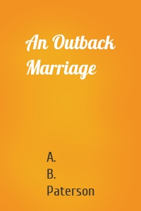 An Outback Marriage