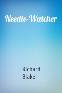 Needle-Watcher