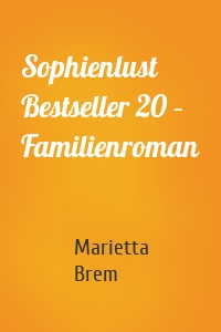 Sophienlust Bestseller 20 – Familienroman