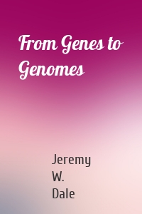 From Genes to Genomes