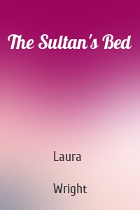 The Sultan's Bed