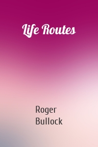 Life Routes