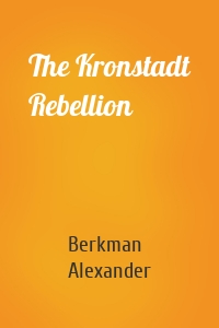 The Kronstadt Rebellion