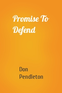 Promise To Defend