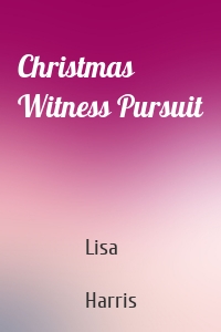 Christmas Witness Pursuit